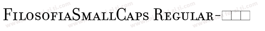 FilosofiaSmallCaps Regular字体转换